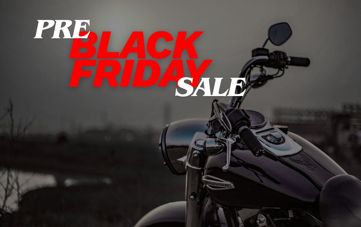 Pre Black Friday Sale: Get 15% OFF Your Favorite Motorcycle Gear